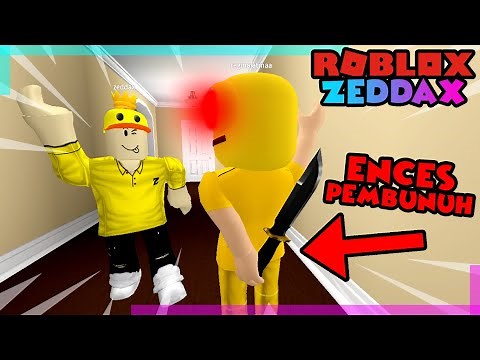 ENCES JADI PEMBUNUH ROBLOX! - Roblox Zeddax