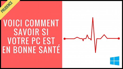 9 étapes pour vérifier l'état de santé de son PC • PEI