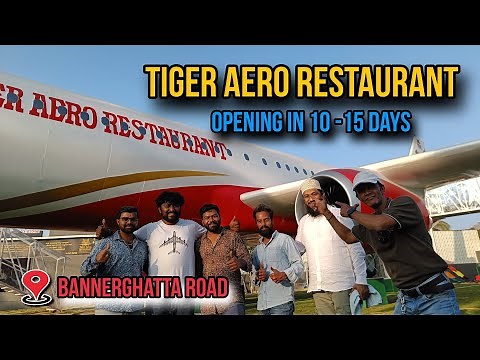 Tiger Aero Restaurant |1st Aero Restaurant in Bannerghatta Bangalore