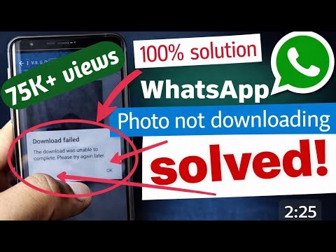 WhatsApp download failed | How to fix unable to download