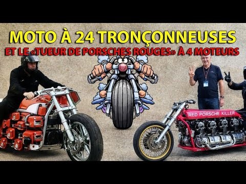 Une moto fabriquée avec 24 tronçonneuses et un monstre à 4 moteurs qui ridiculise les Porsche rouges