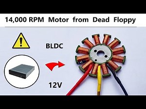 14000 RPM - Reuse 12V Super High Speed DC Motor from DEAD Floppy - Brushless BLDC Motors