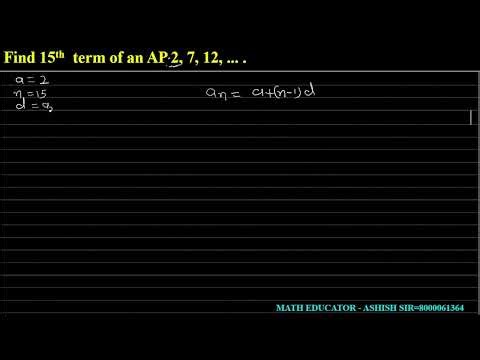 Find 15th term of an AP 2, 7, 12, ... .