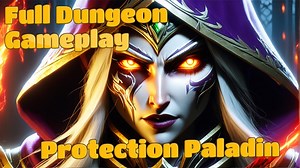 Full Dungeon Gameplay Demonstration - Project Sylvanas