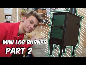 Making a Wood Burning Stove - Part 2