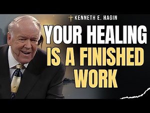 HEALING IS YOURS NOW Night Faith Confessions | Kenneth E. Hagin Healing Sermon Teaching Audio HD