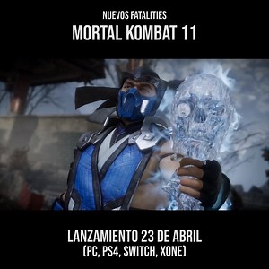 820K views · 4.4K reactions | Nuevo trailer de Mortal Kombat 11 que llega este 23 de abril a PC, PS4, XOne y Switch. | TEC | Facebook