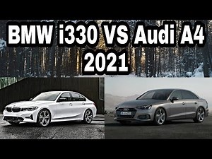 BMW 330i VS Audi A4 | 2021 | Full Fight Review