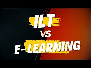 ILT Vs E-Learning | Instructor-Led Training Vs E-learning |