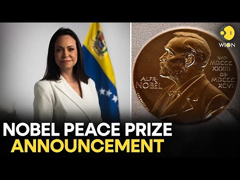 Noble Peace Prize Announcement LIVE: María Corina Machado Wins Nobel Peace Prize 2025 | WION LIVE