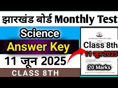 Jac class 8 science answer key 11 june 2025 | monthly test Answer key class 8 science |