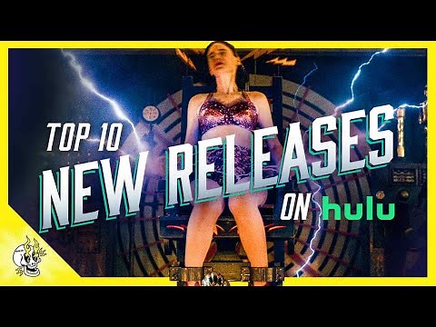 Check Out These 10 NEW Movies Included w/ Hulu Right Now | Flick Connection