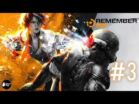 Remember Me – Walkthrough Part 3 | Episode 3 | No Commentary Gameplay