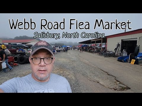 Webb Road Flea Market | Let's see what we can find. | Salisbury, North Carolina