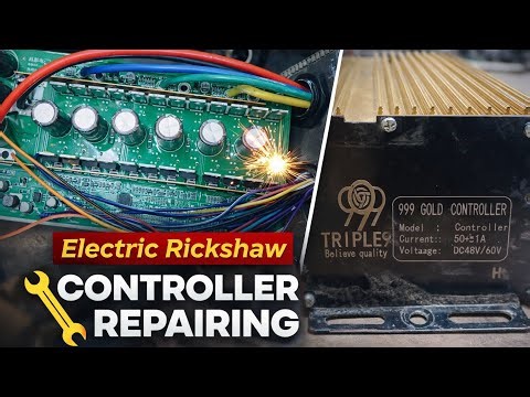 E-Rickshaw Controller Full Servicing & Repair | 100% Working Solution