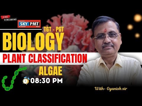 TGT PGT | BIOLOGY | Plant Classification - BRYOPHYTA | Gyanish Sir #biology #tgt #pgt #algae #gic