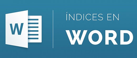 ¿Cómo hacer un índice en Word rápido y dinámico? - Como Funciona Que