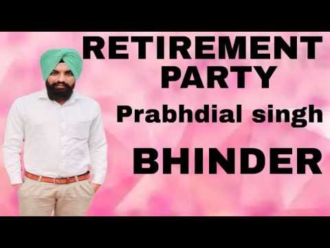 LIVE : RETIREMENT PARTY || PRABHDIAL SINGH BHINDER || SOHAL STUDIO NATH DI KHUHI M.7380000837