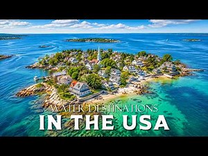 10 Most Beautiful Water Destinations in the USA