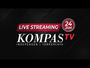 LIVE STREAMING KOMPAS TV || 25 OKTOBER 2024