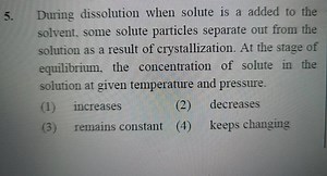 During dissolution when solute is a added to the solvent, some ... | Filo
