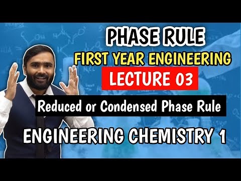 PHASE RULE |Lecture 03|REDUCED OR CONDENSED PHASE RULE |ENGINEERING CHEMISTRY|PRADEEP GIRI SIR