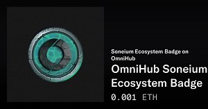 OmniHub Soneium Ecosystem Badge - Soneium Ecosystem Badge on OmniHub | OpenSea