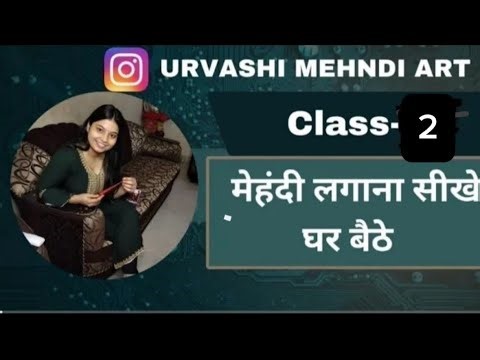Mehndi class -2 / Easy way to Mehndi tutorial 