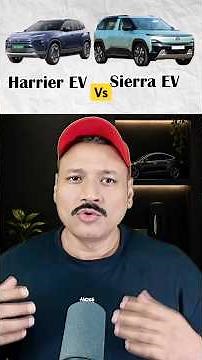 Comparison- Harrier Ev vs Sierra Ev #tata #harrierev #sierraev