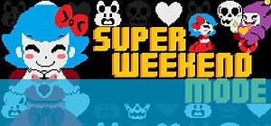 Super Weekend Mode: TODA la información - PC, Xbox One, PS4, PSVITA, Switch - Vandal