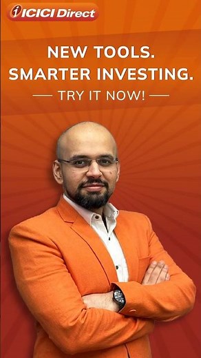 New Tools and Smarter Investing | ICICI Direct