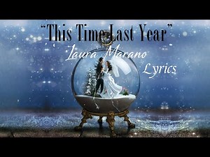 Laura Marano - This Time Last Year (Lyrics)