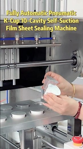 Fully Automatic Pneumatic K-Cup Sealing Machine | 10-Cavity Self-Suction Film Sheet Sealer