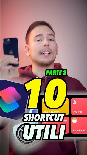 Parte 2 ~ 10 COMANDI RAPIDI (Shortcut) e AUTOMAZIONI UTILI per iPhone 📱 #comandirapidi #automazioni