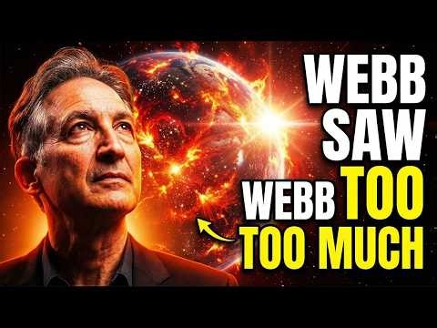 Physicist Warns: "It's a Different Universe" — James Webb Saw What Shouldn't Exist | Brian Greene