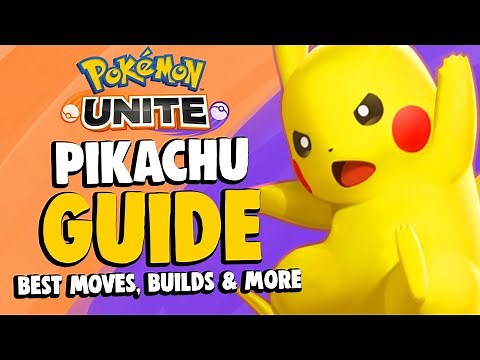POKEMON UNITE PIKACHU GUIDE! | Builds, Combos, Best Movesets & More!