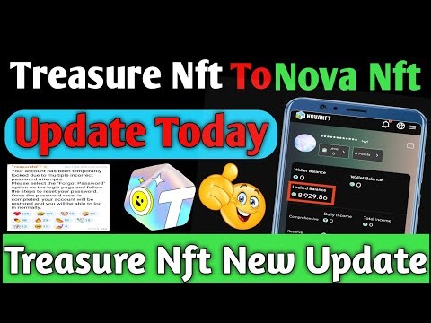 Treasure Nft To Nova Nft Update Today | Nova Nfi Login Problem solve
