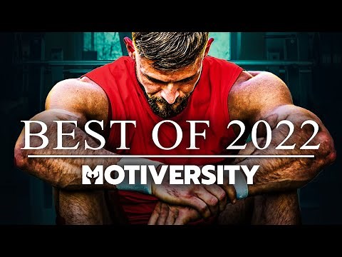 MOTIVERSITY - BEST OF 2022 | Best Motivational Videos - Speeches Compilation 2 Hours Long