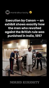 This method of execution is strongly associated with its use by the British during the suppression of the Indian Rebellion of 1857, when the Indian troops rebelled against the occupying British forces. Over 100 members of the division that rebelled were subjected to this simultaneously. | Morbid Curiosity