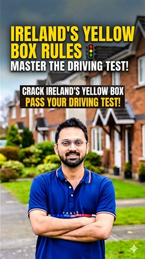 Ireland Driving Test: Yellow Box Rules Explained.
