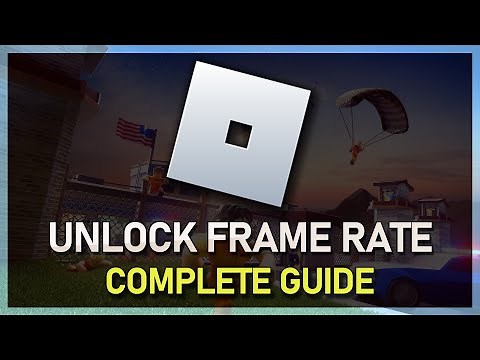 How To Unlock FPS in Roblox - Maximize Frame Rate on PC Tutorial