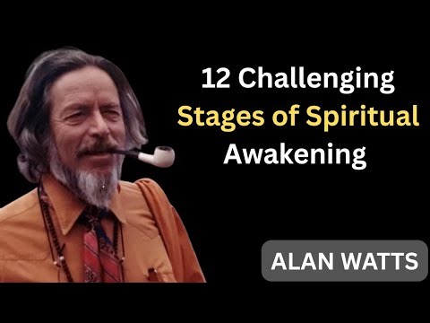 12 Challenging Stages of Spiritual Awakening (Which One Are You In?) – Alan Watts || BEST SPPECH