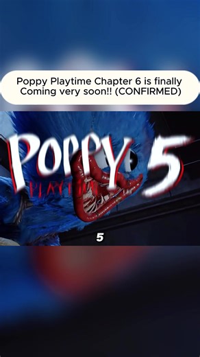 Poppy Playtime Chapter 6 is finally Coming very soon!! (CONFIRMED) #poppypaytime #poppyplaytimechapter5 #huggywuggypoppyplaytime #fyp #foryoupage