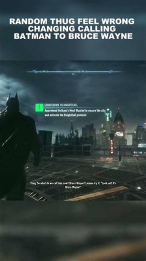 Random thug feel wrong changing calling Batman To Bruce Wayne | Batman: Arkham Knight
