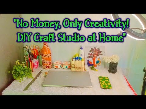 Zero Budget Craft Studio Setup at Home | DIY Art Room Ideas
