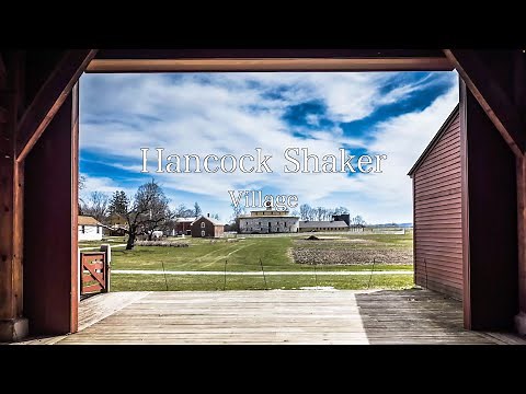 Hancock Shaker Village. The City of Peace.