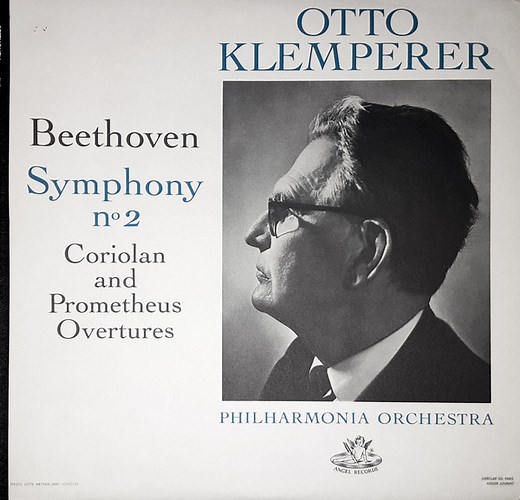 Beethoven - Otto Klemperer, Philharmonia Orchestra - Symphony No 2. Coriolan And Prometheus Overtures.
