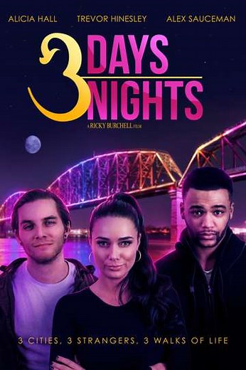 3 Days 3 Nights (2021) - Movie