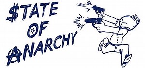 State of Anarchy: обзор, публикации, гайды и релиз экшен шутер игры State of Anarchy