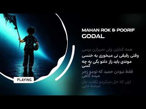 Mahan Rok & Poorif - Godal | Official Music Visualizer